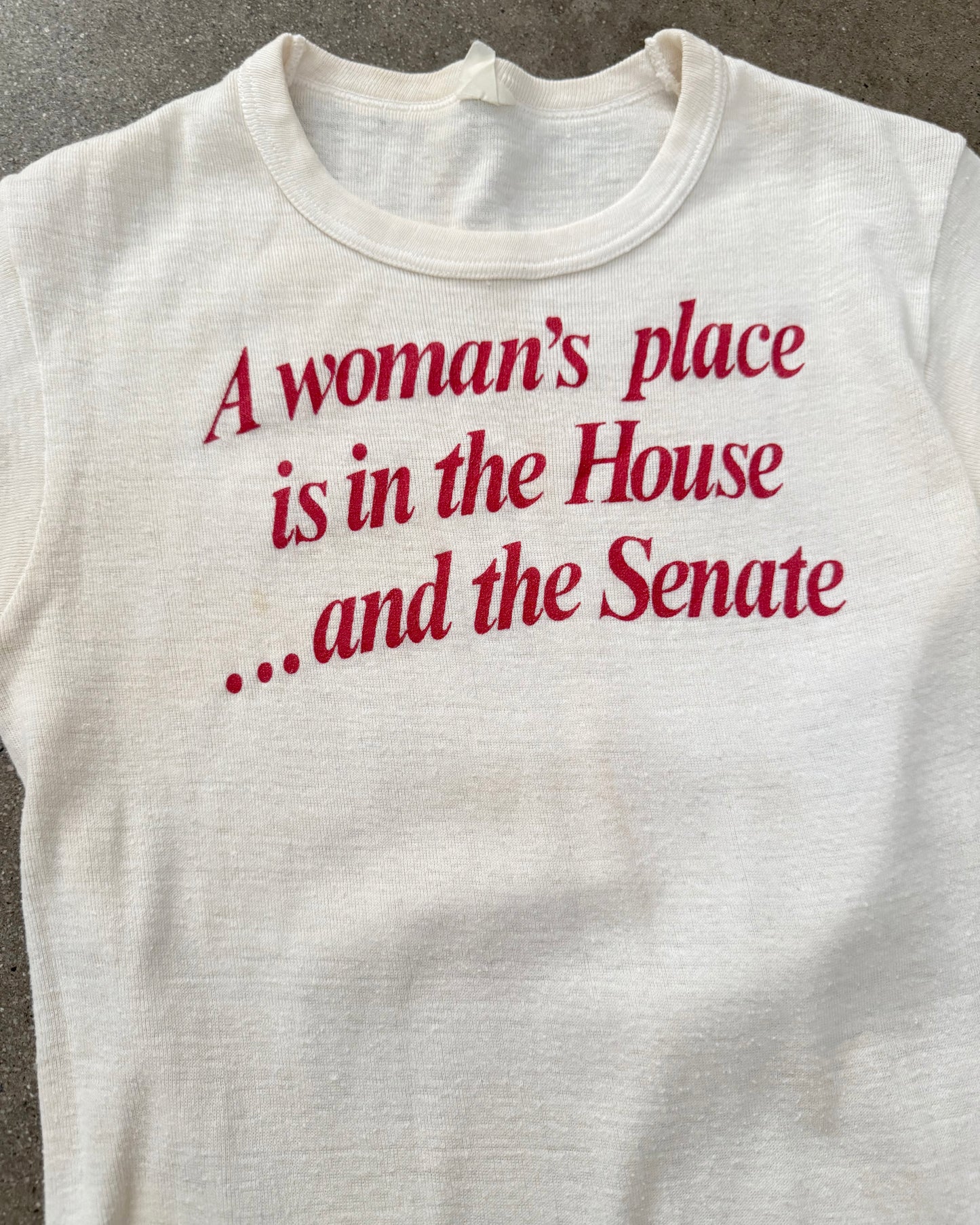 Vintage 70s "A woman's place is in the House... and the Senate" Shirt | Size XS/S